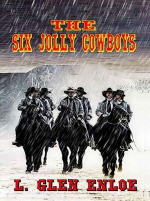 cover image of The Six Jolly Cowboys